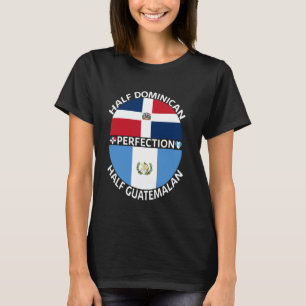 Halb Guatemalan Half Dominikanische Republik Guate T-Shirt