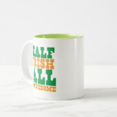 HALB IRISCH ALLES FANTASTISCHER lustigen St Zweifarbige Tasse (Vorderseite Links)