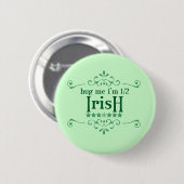 Halb irisch button (Vorne & Hinten)