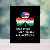 Halb irisch Halb Italienisch Alle amerikanischen F Acrylschild (Neutral)