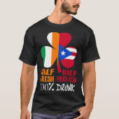 Halb irisch Halb Puerto Rico Betrunken St Patricks T-Shirt (Vorderseite)