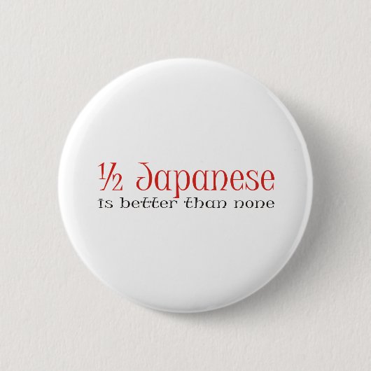Halb japanisch button (Vorderseite)
