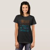 Halb Kaffee Halb Fluglotse Atc T-Shirt (Vorne ganz)