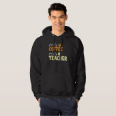 Halb Kaffee halb Lehrer Hoodie (Vorne ganz)
