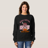 Halb Kaffee halb Lehrer Retro Schulleben Lehrer Sweatshirt (Vorne ganz)