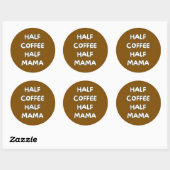 halb Kaffee halb Mama Runder Aufkleber (Blatt)