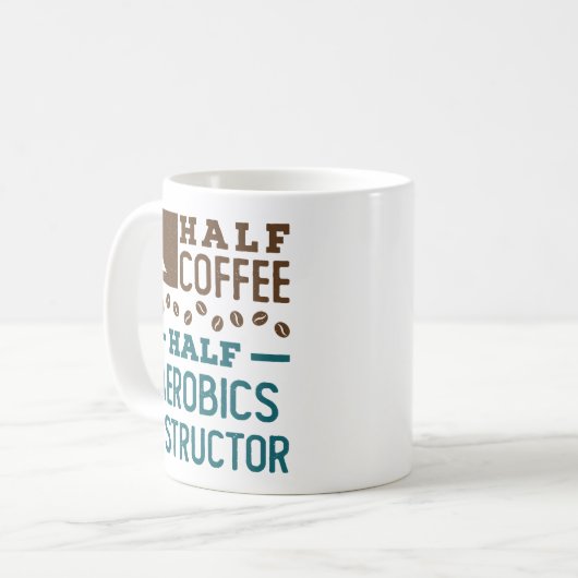 Halb Kaffee Halbpension Aerobic Instructor Kaffeetasse (Vorderseite Links)