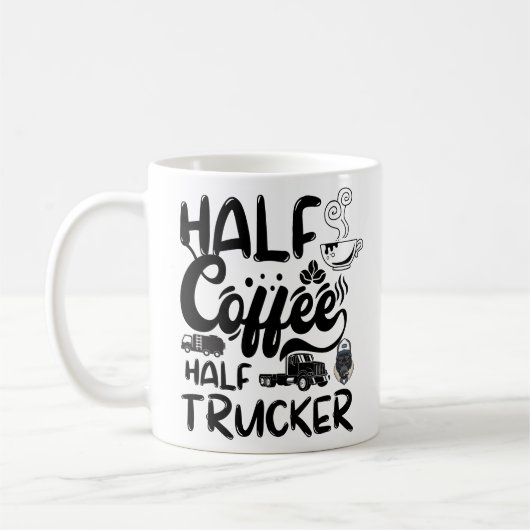 Halb-Kaffee-Halbtreiber, lustiger Kaffeetrucker Kaffeetasse (Links)