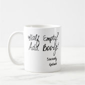 Halb leer? Addieren Sie Schnäpse! Kaffeetasse (Links)