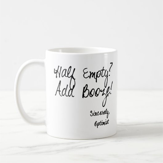 Halb leer? Addieren Sie Schnäpse! Kaffeetasse (Links)