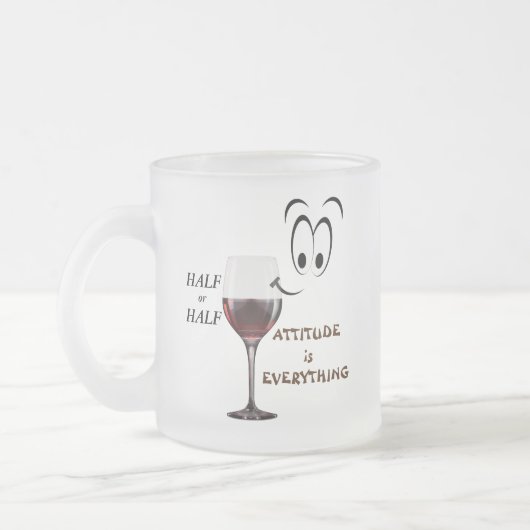 halb leer oder halb voll? Höhe ist alles Mattglastasse (Links)