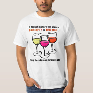 Halb leerer Wein-GlasSpaß T-Shirt