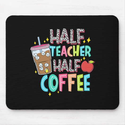 Halb Lehrer Halb Kaffee Erster Schultag Back Mousepad (Vorne)