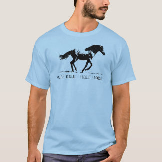 Halb Mensch - Halb Pferd T-Shirt