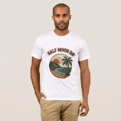 Halb Moon Bay Kalifornien - Coast Vibes T - Shirt (Vorne ganz)