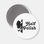 Halb Polnisch Magnet (Vorderseite/Rückseite)