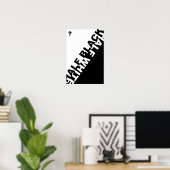 Halb schwarz oder halb weiß ? poster (Heimbüro)