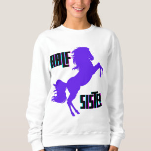 Halb Schwester Lila Pony Sibling Sweatshirt