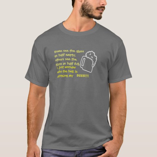 Halb voll? Halb leer? T-Shirt (Vorderseite)