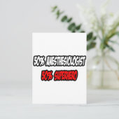 Halbanästhesist................................... Postkarte (Stehend Vorderseite)