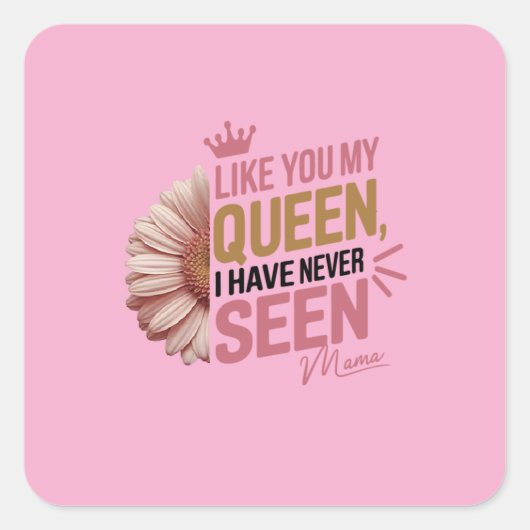 🌸 "Halbblut, voll von Liebe - Mama" Quadratischer Aufkleber (Vorderseite)