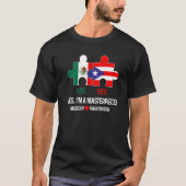 Halbe puerto-ricanische Halbmexikanische Flagge Mi T-Shirt (Vorderseite)
