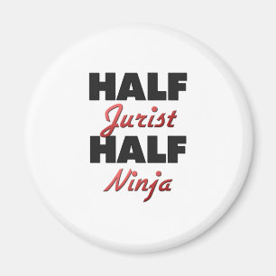 Halber Jurist halbes Ninja Magnet
