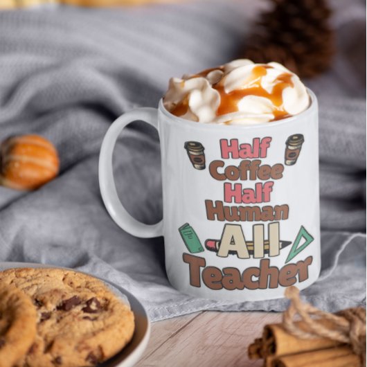 ☕️ halber Kaffee, 💕 halb menschlich, alle Lehrer- Kaffeetasse