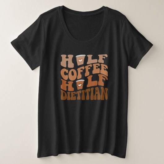 halber Kaffee halber Diätetiker T - Shirt (Design vorne)