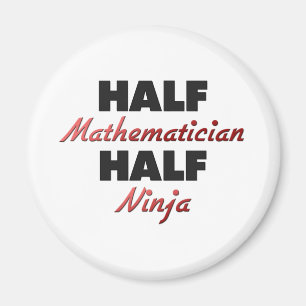Halber Mathematiker halbes Ninja Magnet