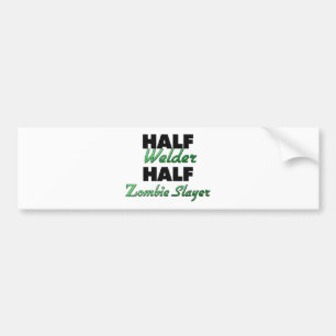 Halber Schweißer-halber ZombieSlayer Autoaufkleber