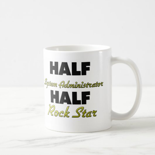 Halber Systemverwalter-halber Rockstar Kaffeetasse (Rechts)