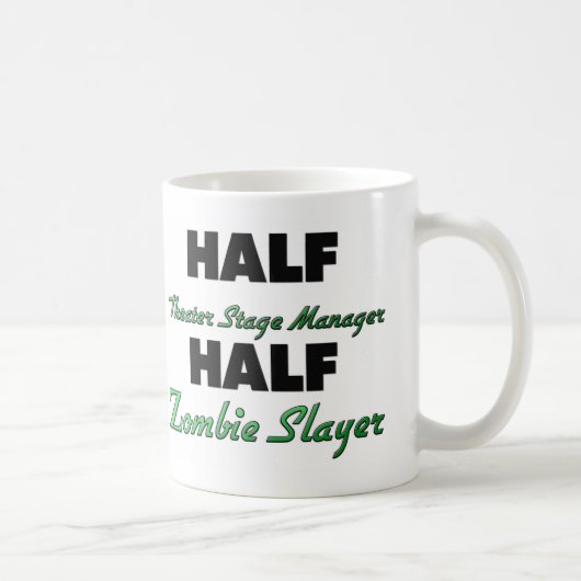Halber Theater-Bühne-Manager-halber ZombieSlayer Kaffeetasse (Rechts)