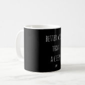 Halbernster Kaffee-Motto Kaffeetasse (Vorderseite Links)