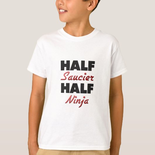 Halbes Saucier halbes Ninja T-Shirt (Vorderseite)