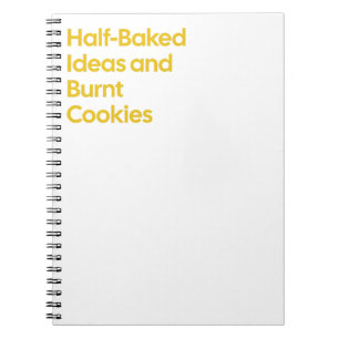Halbgebackene Ideen Funny Notebook Notizblock