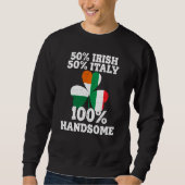 Halbirischer Halbitalienischer Funny St Patrick S Sweatshirt (Vorderseite)