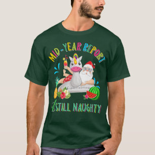 Halbjahresbericht immer noch schmutzig - Weihnacht T-Shirt