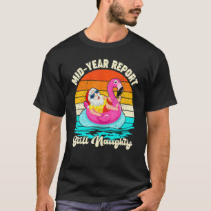 Halbjahresbericht immer noch schmutziger Sommer We T-Shirt