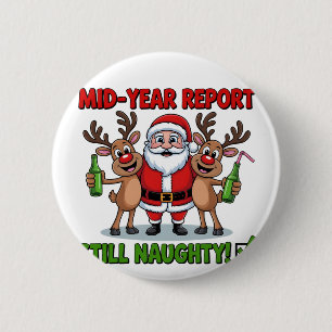 Halbjahresbericht immer noch unartig AF Weihnachte Button