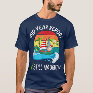 Halbjahresbericht immer noch unheimlich Santa Beac T-Shirt
