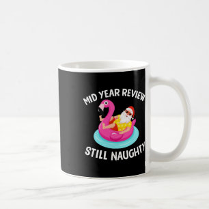 Halbjahresrückblick Immer noch unartig T-Shirt - L Kaffeetasse