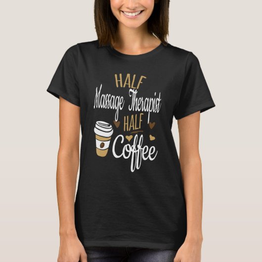Halbkaffee Halbschein LMT Geschenk, Funny Massage T-Shirt (Vorderseite)
