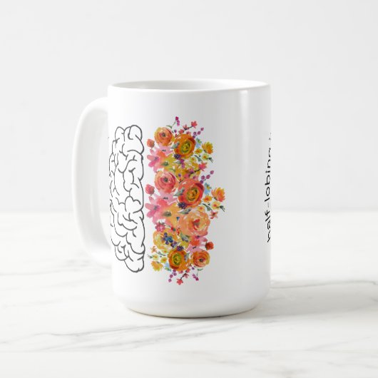 HalbLobby (Brain Pun & Watercolor Florals) Kaffeetasse (Vorderseite Links)