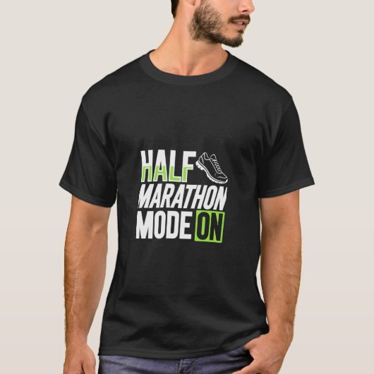 Halbmarathon-Modus AN T-Shirt (Vorderseite)