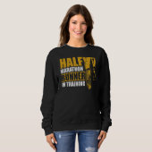 Halbmarathonläufer im Training für 13 1 Sweatshirt (Vorne ganz)