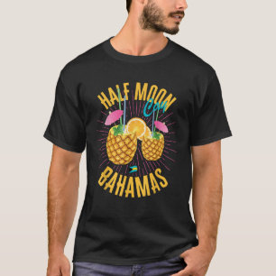 Halbmond Cay Bahamas Flag Cruise Vacation Bahamia T-Shirt