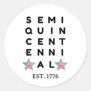 Halbquincentennial 1776 2026 Amerika 250. Jahr  Runder Aufkleber