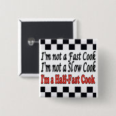 Halbschnelles Kochen Button (Vorne & Hinten)