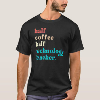Halbtagslehrer des Kaffeehauses T-Shirt